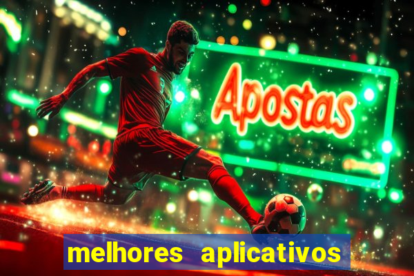 melhores aplicativos para analisar jogos de futebol